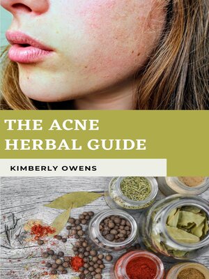 cover image of THE ACNE HERBAL GUIDE